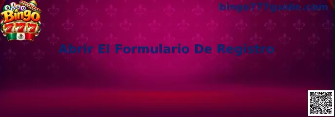 Abrir El Formulario De Registro Bingo 777