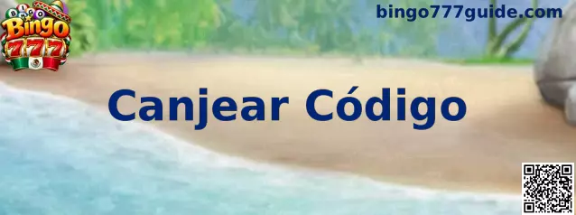 Canjear código Bingo 777
