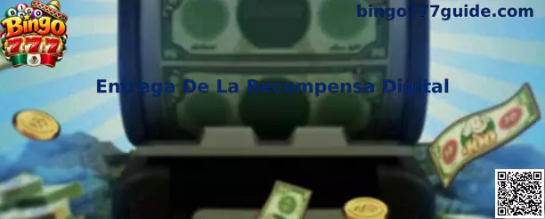 Entrega De La Recompensa Digital Bingo 777