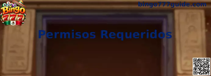 Permisos Requeridos en Dispositivos