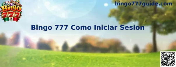 Guía visual para iniciar sesión en Bingo 777