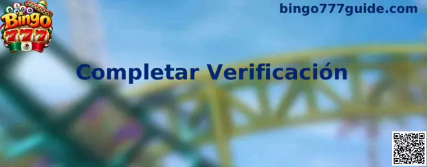 Completar Verificación en Bingo 777