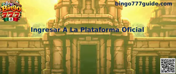 Guía para ingresar a la plataforma oficial de Bingo 777