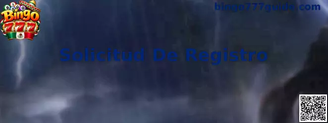 Solicitud De Registro Bingo 777