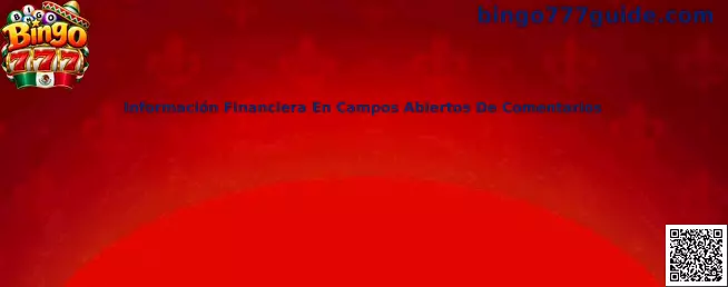 Información Financiera En Campos Abiertos De Comentarios