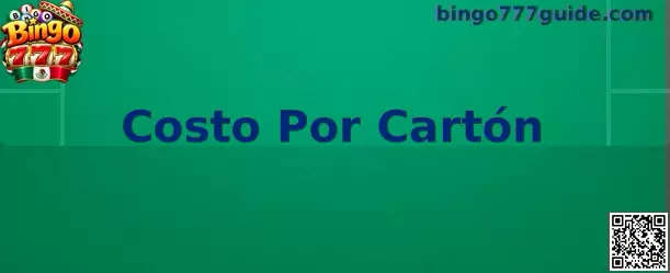 Guía visual sobre Costo Por Cartón en Bingo 777 y cálculo del gasto por ronda
